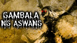 GAMBALA NG ASWANG (True Story)