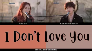 [ENG/ROM/HAN] Gummy (거미) X Kang Seungyoon (강승윤) - I Don't Love You (널 사랑하지 않아) LYRICS