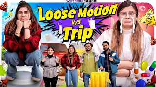 LOOSE MOTION VS TRIP | Fancy Nancy