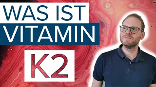 Was ist Vitamin K2? - Alles, was Du über das Wunder-Vitamin wissen musst!