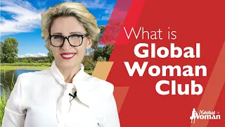 What is the Global Woman Club