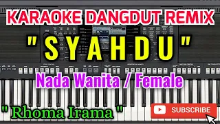 Syahdu Karaoke - Karaoke Syahdu Nada Wanita / Female - Rhoma Irama