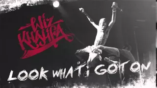 Wiz Khalifa    Look What I Got On  Official Audio 480p