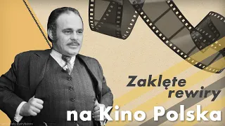 Zaklęte rewiry na Kino Polska