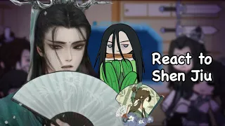 Past SVSSS react to Shen Jiu (original SQQ) || 1/1 [[original]]