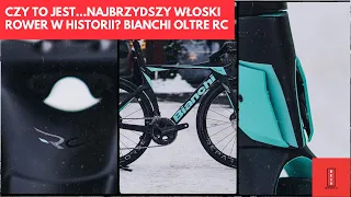 NAJBRZYDSZY włoski rower w historii? To nie jest takie proste...Bianchi Oltre RC