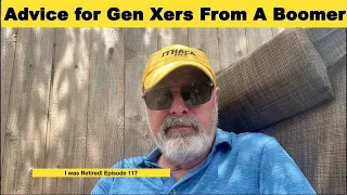 Advice for Gen Xers from a Boomer