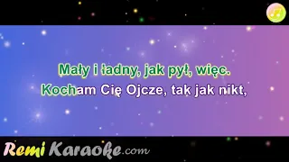 Universe - Kocham Cię Ojcze (karaoke - RemiKaraoke.com)