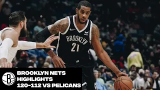 Brooklyn Nets Highlights vs. New Orleans Pelicans | 11/12/21