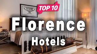 Top 10 Hotels in Florence | Italy - English