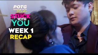 Stuck With You - Week 1 Recap