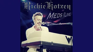 Meds (Live)