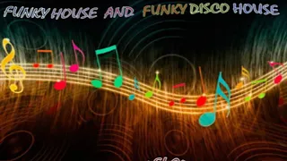 FUNKY HOUSE AND FUNKY DISCO HOUSE 🎧 SESSION 187 - 2020