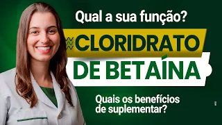 Cloridrato de Betaína: O que é e como tomar