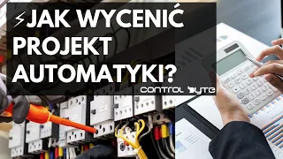 Dokładna wycena małego projektu automatyki