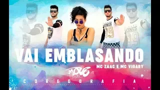 Vai Embrazando - Coreografia - MC Zaac part. MC Vigary - Move Dance Brasil