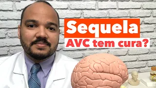 Sequela de AVC é irreversível?