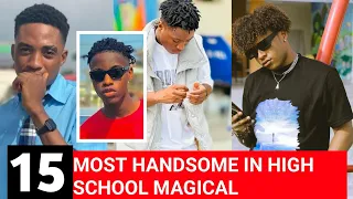 15 MOST HANDSOME GUYS IN HIGH SCHOOL MAGICAL _SHOCKING