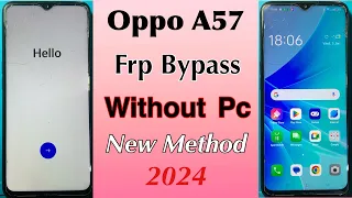 Oppo A57 Frp Bypass | Without Pc | Oppo A57 Google Account Frp Unlock New Method 2024