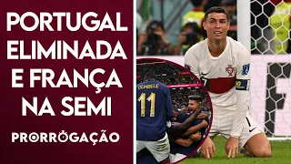 PORTUGAL ELIMINADA PELO MARROCOS E FRANÇA NA SEMIFINAL DA COPA DO MUNDO! | PRORROGAÇÃO