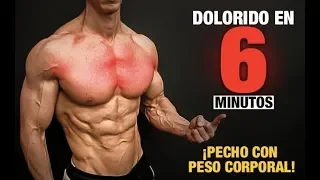 Rutina de PECHO Calistenia / Peso Corporal ¡DOLORIDO EN 6 MINUTOS!