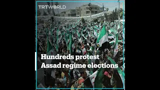 ‘Bashar al Assad’s elections have no legitimacy just like his rule’