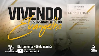 Vivendo os Ensinamentos do Evangelho | #114 - A BENEFICÊNCIA