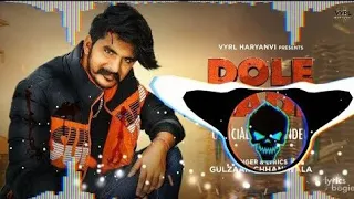 Dole Laadle Dj Remix _ Gulzaar Chhaniwala _ Dole Laadle Remix Song _ New Haryanvi Song 2021