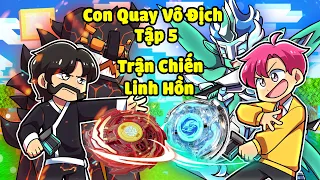 HIHA THỨC TỈNH ĐƯỢC LINH HỒN CỦA CON QUAY PHONG THẦN BÃO TỐ*CON QUAY VÔ ĐỊCH TẬP 5 😎😱