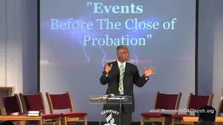 "Events Before the Close of Probation" by Elder John