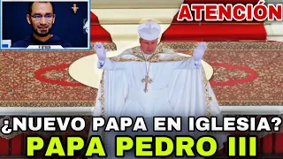 🔺PAPA PEDRO III 👉¿Y el Papa Francisco? 👉Iglesia Palmariana