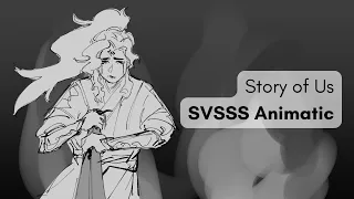 Story of Us [BINGQIU] || SVSSS Animatic