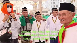 Mbah Hardjo 109 Tahun Jama'ah Haji Tertua Arbain sering Jalan Kaki ke Masjid Nabawi