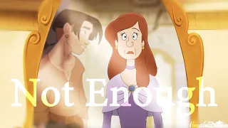 Not Enough - Jim and Anastasia (ft. Sinbad and Anya)