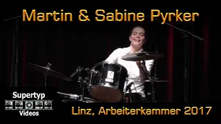 Martin & Sabine Pyrker live in concert ( Linz, Arbeiterkammer 2017)