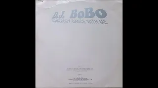 DJ BoBo – Somebody Dance With Me (Car Park Remix) 1993