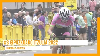 3. ETAPA GIPUZKOAKO ITZULIA 2022 | ANDOAIN | JUNIORRAK