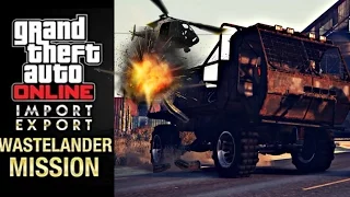 GTA 5 Online Import/Export Mission: Breakdown Recovery (Wastelander Unlock)