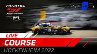 LIVE | Course | Hockenheim | Fanatec GT World Challenge Europe Powered by AWS 2022 (Francais)
