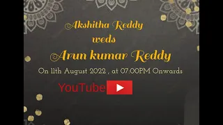 Akshitha Reddy weds Arun Kumar Reddy