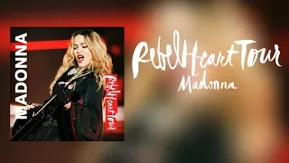 Madonna | Unapologetic Bitch "Rebel Heart Tour Studio Version"