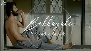 Bekhayali (Kabir Singh) - Slowed Reverb