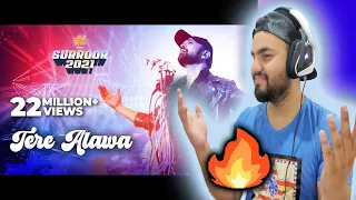 Tere Alawa  | Surroor 2021 The Album | Himesh Reshammiya | REACTION | @mohakmuzicfreak