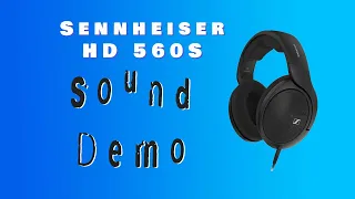 Sennheiser HD560s Sound Demo Review