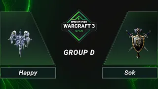 WC3 - Happy vs. Sok - Group D - DreamHack WarCraft 3 Open Finals 2021