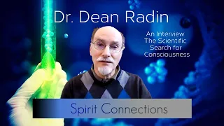 Dr.  Dean Radin Interview - Entrevista - LEGENDADA