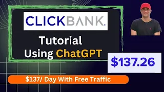 Clickbank For Beginners: How To Make Money on Clickbank for Free (Step By Step 2023) Using ChatGPT