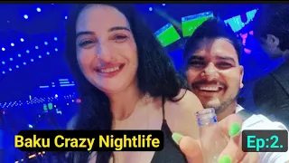 Azerbaijan 🇦🇿 Baku Night Life | Must watch