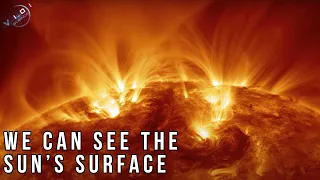 What Does the Surface of the Sun Look Like? See Our Closest Star Like Never Before! (4K UHD)