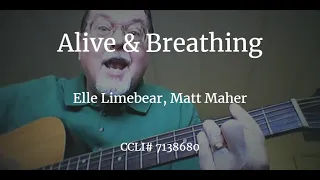 Alive & Breathing